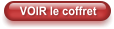 VOIR le coffret